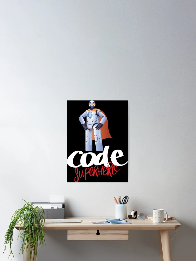 Thumbnail 2 of 3, Poster, Code Superhero Cartoon designed and sold by ProjectRobotics.