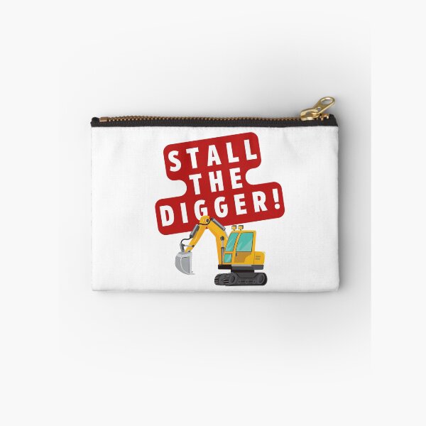 Item preview, Stall the Digger! designed and sold by HappyOutStudios.