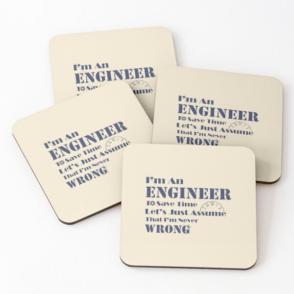 Item preview, I M An Engineer To Save Time Let S Just Assume That I M Never Wrong designed and sold by Vimbuy.
