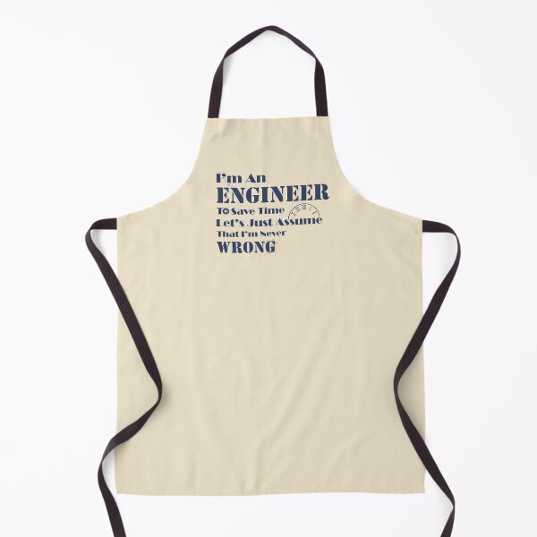 Item preview, I M An Engineer To Save Time Let S Just Assume That I M Never Wrong designed and sold by Vimbuy.
