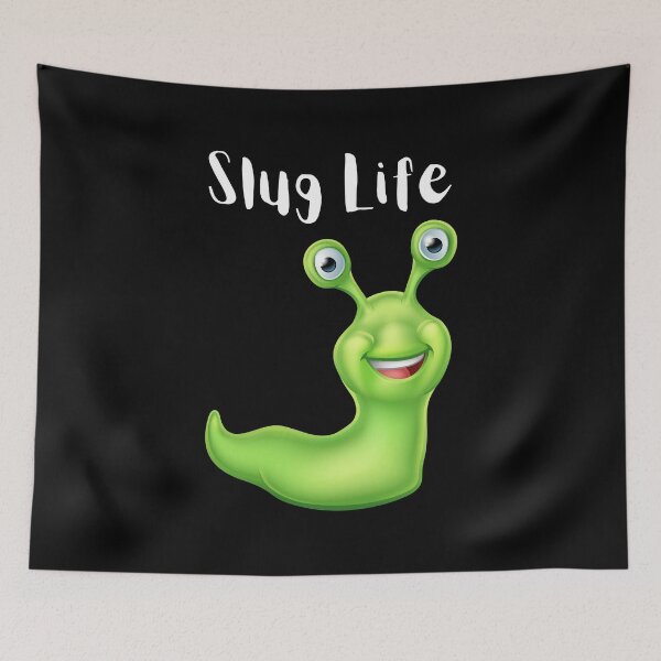 Item preview, Slug Life, Slug-Life, SlugLife designed and sold by DesignsbyPhilee.