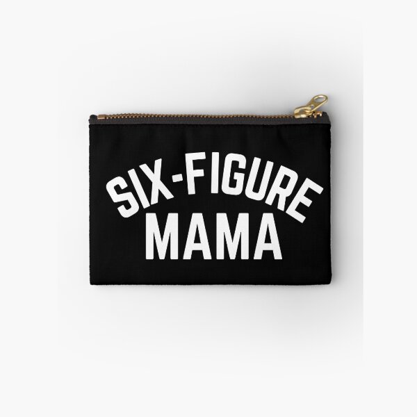 Item preview, Six Figure Mama designed and sold by SunfullyYours.