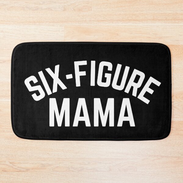 Item preview, Six Figure Mama designed and sold by SunfullyYours.
