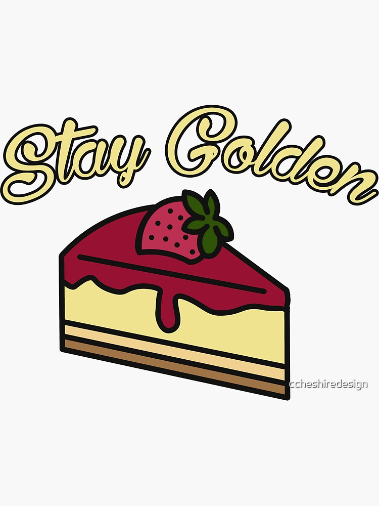 Stay Golden Golden Girls Sticker for Sale by EverydayDesign