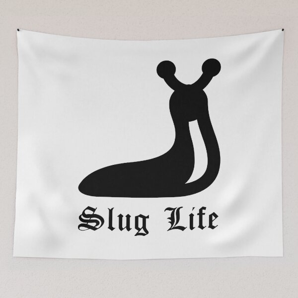 Item preview, Slug Life, Slug-Life, SlugLife designed and sold by DesignsbyPhilee.