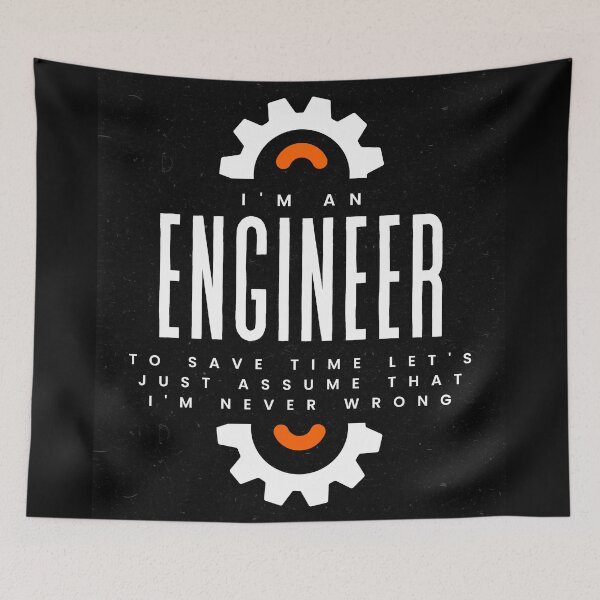 Item preview, I M An Engineer To Save Time Let S Just Assume That I M Never Wrong.. designed and sold by Vimbuy.