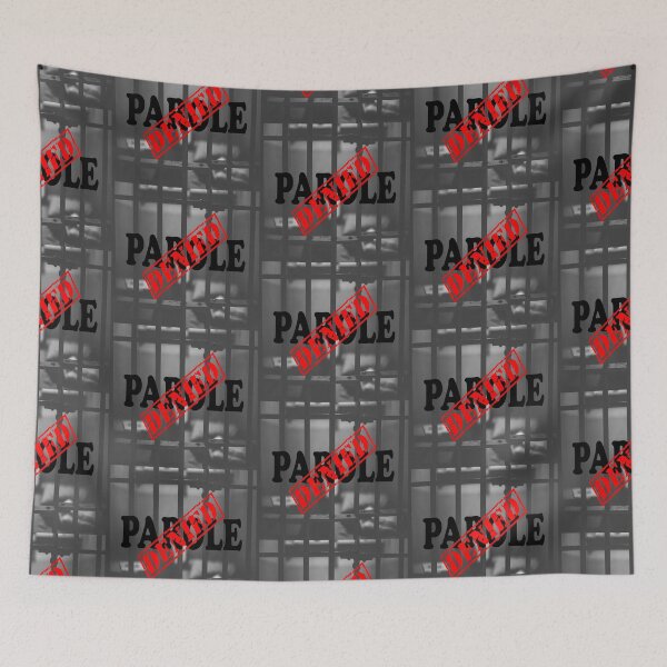 Item preview, PAROLE DENIED designed and sold by DomGDesign.