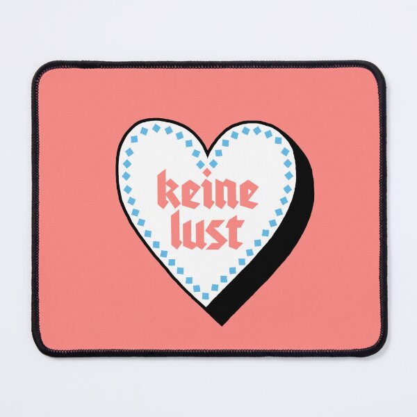 Item preview, Keine Lust designed and sold by Jack Haughey.