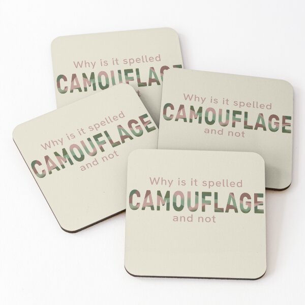 Item preview, Why is it Spelled CAMOUFLAGE? designed and sold by JavaDraws.