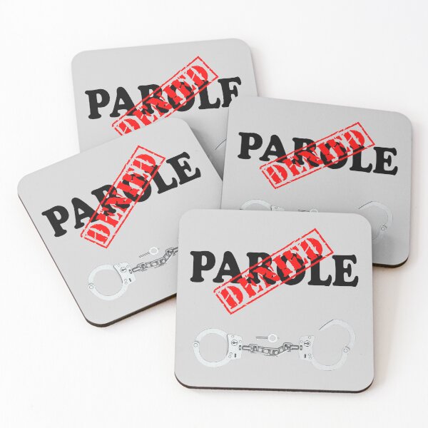 Item preview, PAROLE DENIED designed and sold by DomGDesign.