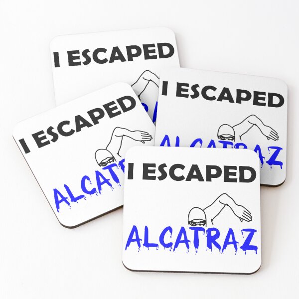 Item preview, I ESCAPED ALCATRAZ designed and sold by DomGDesign.
