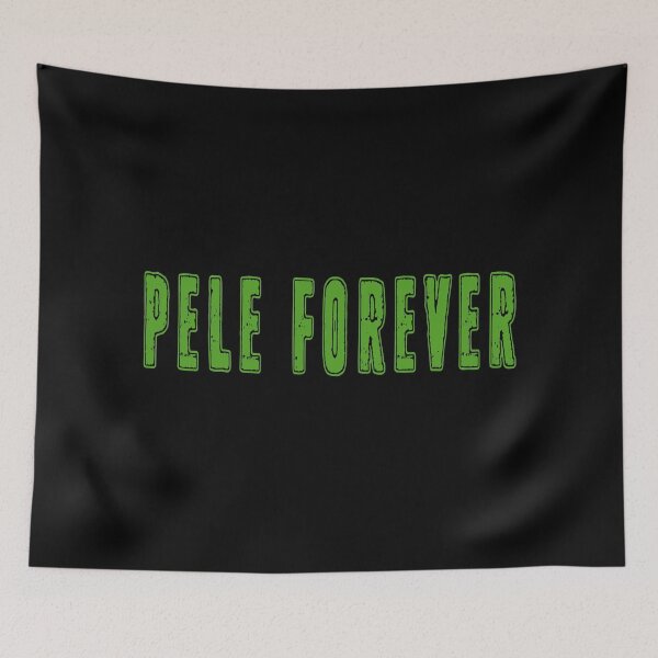 Item preview, Pele forever designed and sold by mikoala50.