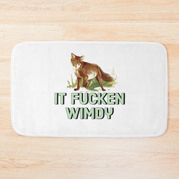 Item preview, It fucken WIMDY Fox Post Viral Meme  designed and sold by Kodexstore.