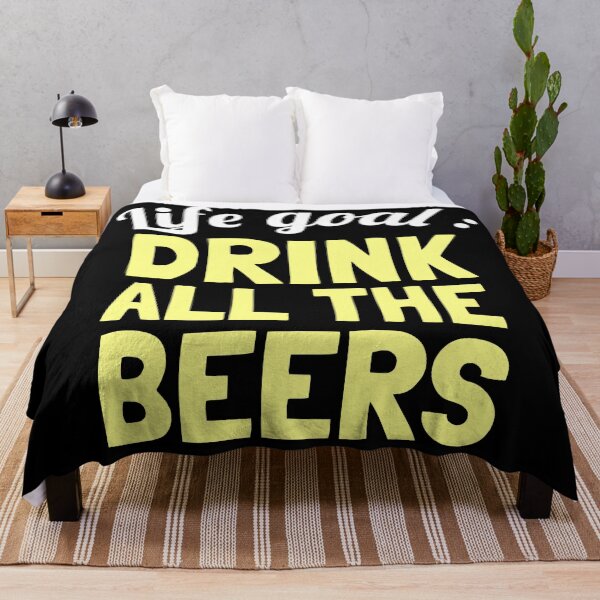 Item preview, Life Goal : Drink All The Beers designed and sold by EnzoVectorism.