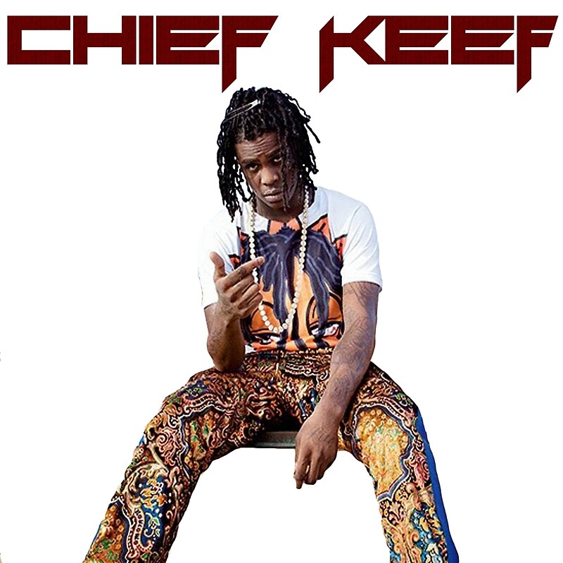 "Chief Keef design" Posters by TheLaw61 Redbubble