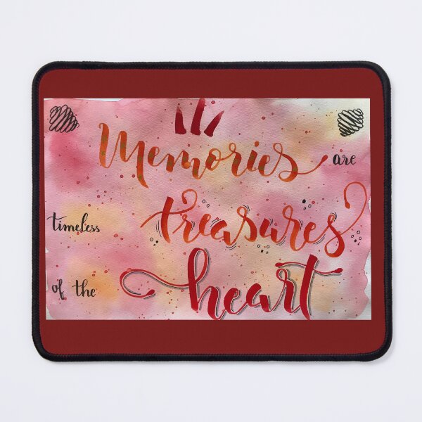 Item preview, Wisdom, saying, Memories are timeless treasures of the heart designed and sold by Iris Ludwig.