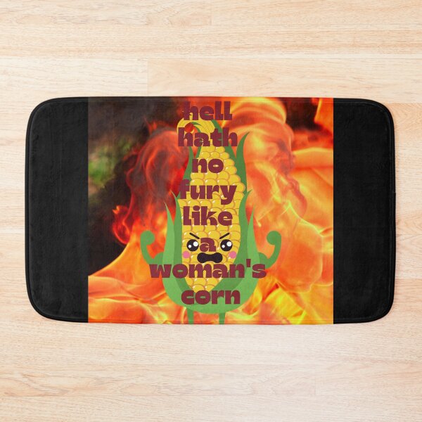 Item preview, Hell Hath No Fury Like A Woman's Corn designed and sold by seriyusink69.