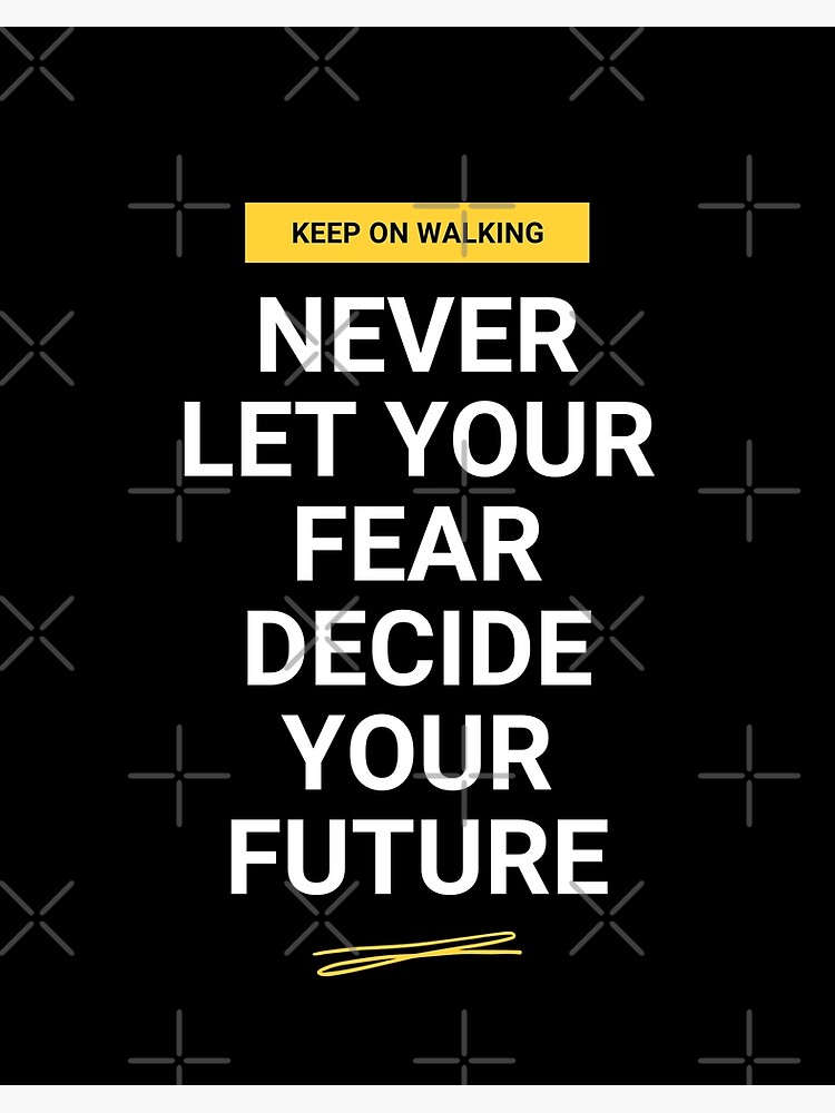 6+ No Fear Quotes