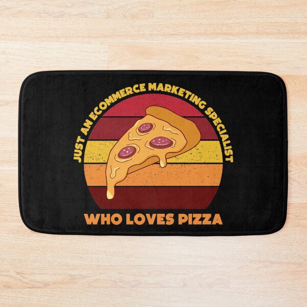 Item preview, Just an Ecommerce marketing specialist who loves pizza, funny food lovers Ecommerce marketing specialist, marketing department, humor, joke, meme, pizza lover, foodie worker designed and sold by SGS-.