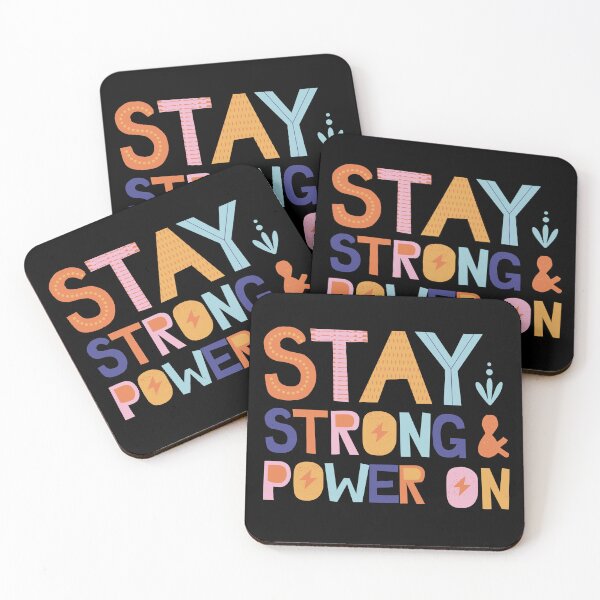 Item preview, Stay Strong & Power On designed and sold by Daluyong.