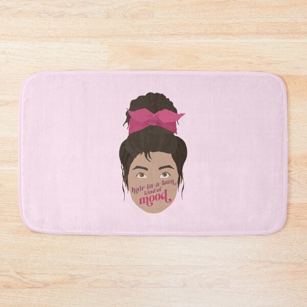 Item preview, Hair In a Bun Kind of Mood Pink Women Empowerment designed and sold by dailycake.