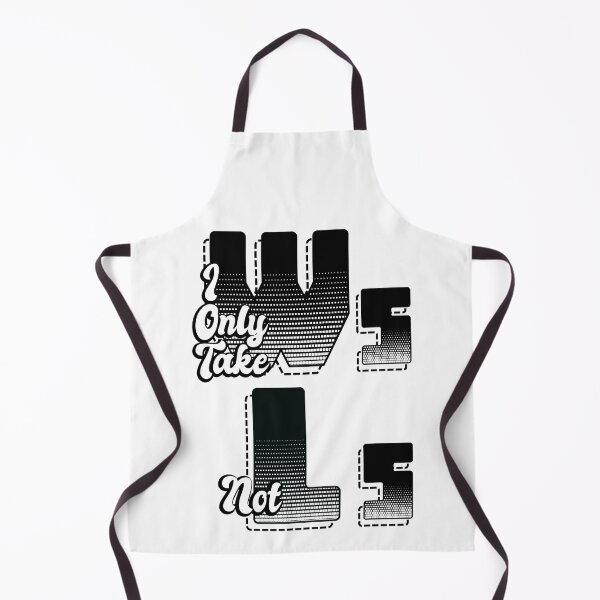 Item preview, I only take Ws not Ls - 2 designed and sold by Bracketeer.