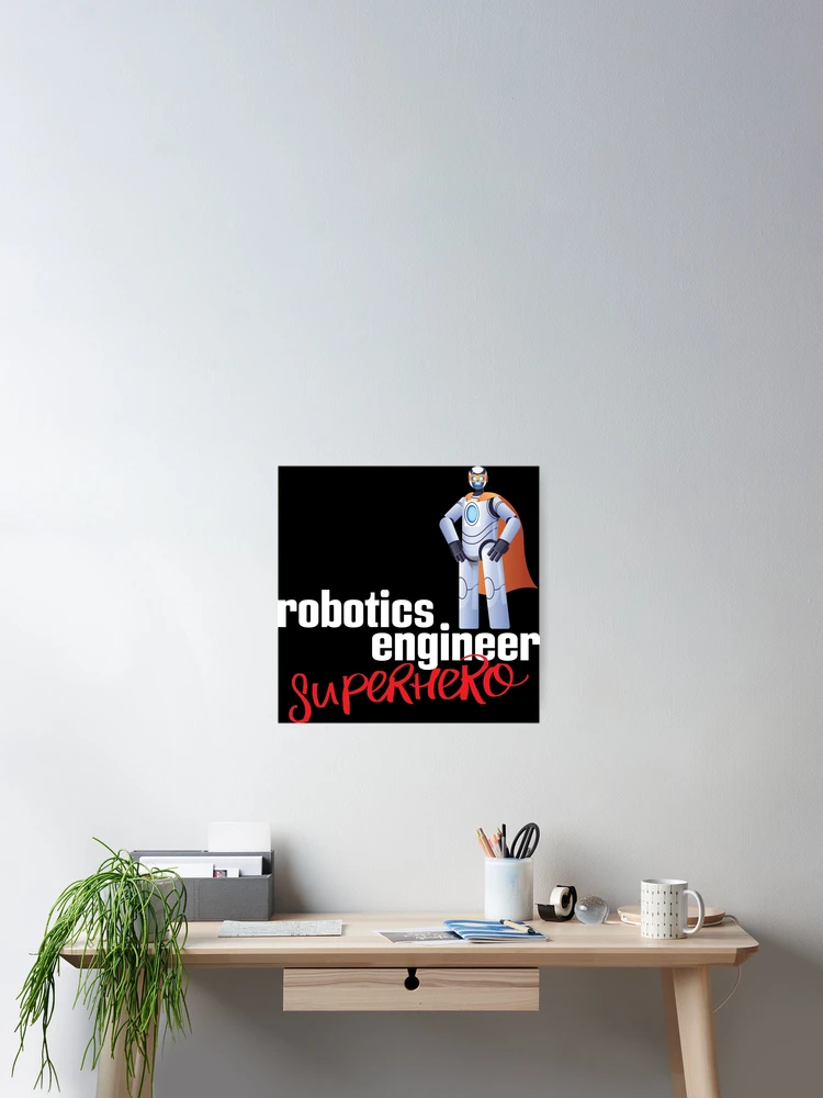 Thumbnail 2 of 3, Poster, Robotics Engineer Superhero Cartoon designed and sold by ProjectRobotics.