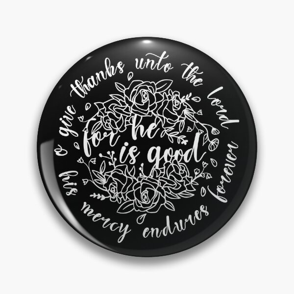 Artikelvorschau, Christliches T-Shirt mit weißem Text „For He Is Good“ aus Psalm 36 als Bibelvers für den Herbst und Thanksgiving entworfen und verkauft von Natcha-Atit.