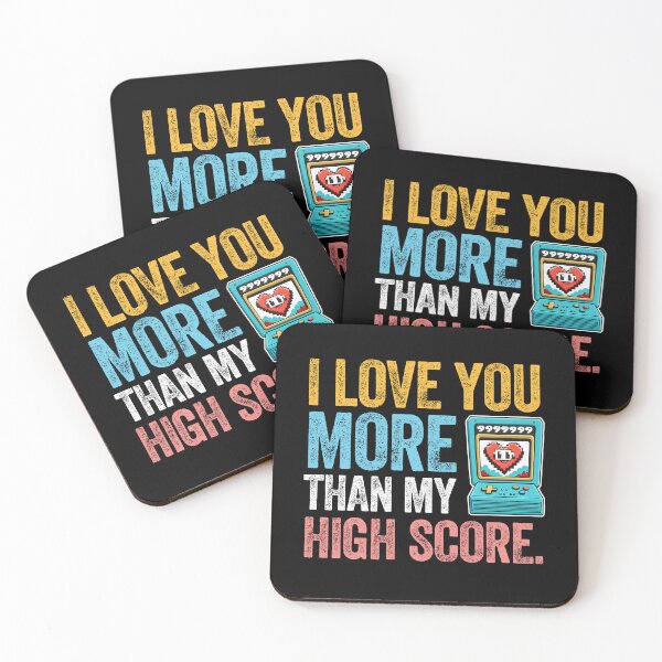Item preview, I LOVE YOU MORE THAN MY HIGH SCORE gamer valentines love designed and sold by w1ckerman.