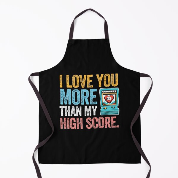 Item preview, I LOVE YOU MORE THAN MY HIGH SCORE gamer valentines love designed and sold by w1ckerman.