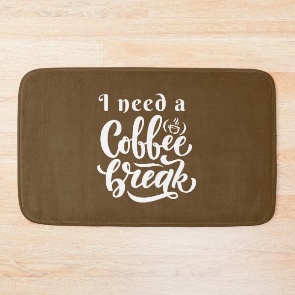 Item preview, I need a coffee break designed and sold by We Grow.