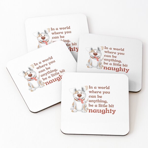 Item preview, Be naughty (Dog) designed and sold by stevenestor.