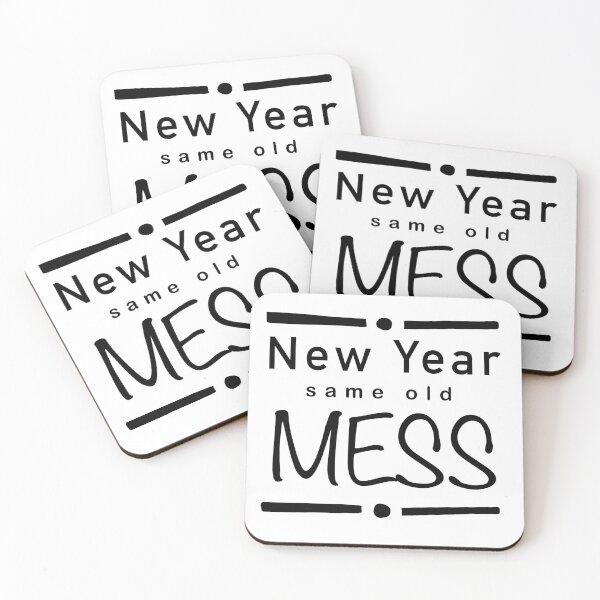 Item preview, New year same old mess designed and sold by ShyflyerArts.