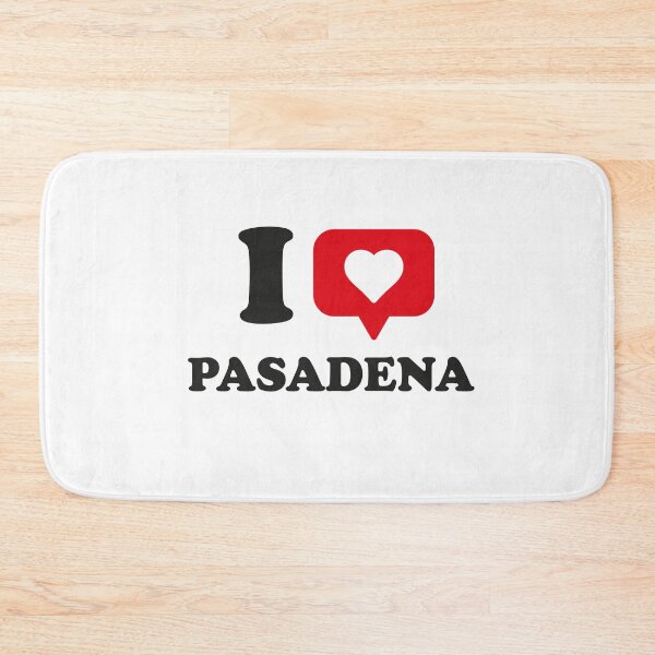Item preview, I Love Pasadena, I Heart Pasadena, Hometown Pasadena, Texas designed and sold by Danylo Mikhnievych.