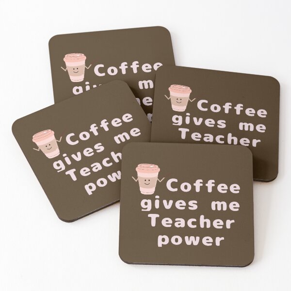 Item preview, Coffee gives me teacher power designed and sold by We Grow.