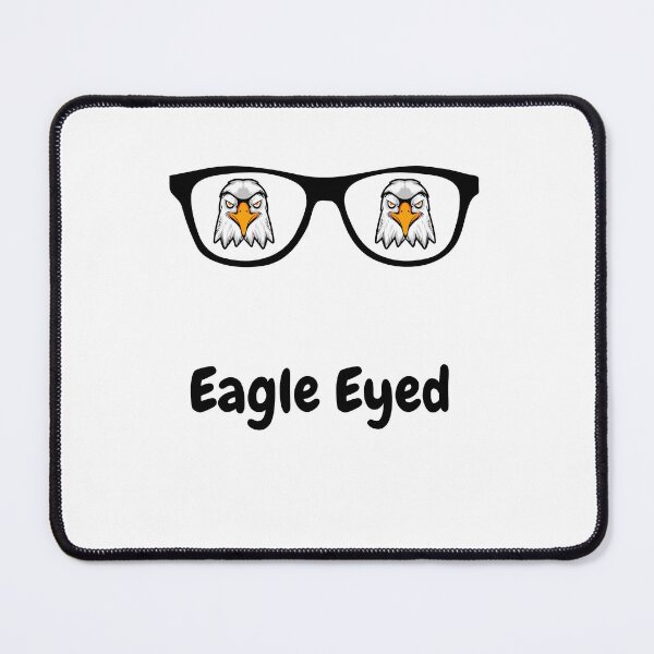 Item preview, Eagle Eyed designed and sold by WelcomeUall.