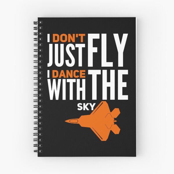 Item preview, I don’t just fly I dance with the Sky designed and sold by mwebba2005.