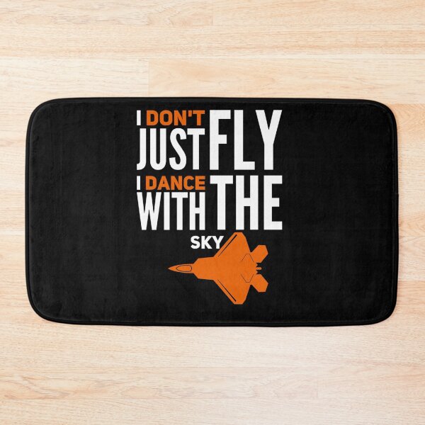 Item preview, I don’t just fly I dance with the Sky designed and sold by mwebba2005.