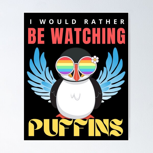 Item preview, i'd rather be watching puffins designed and sold by vidyaroul.