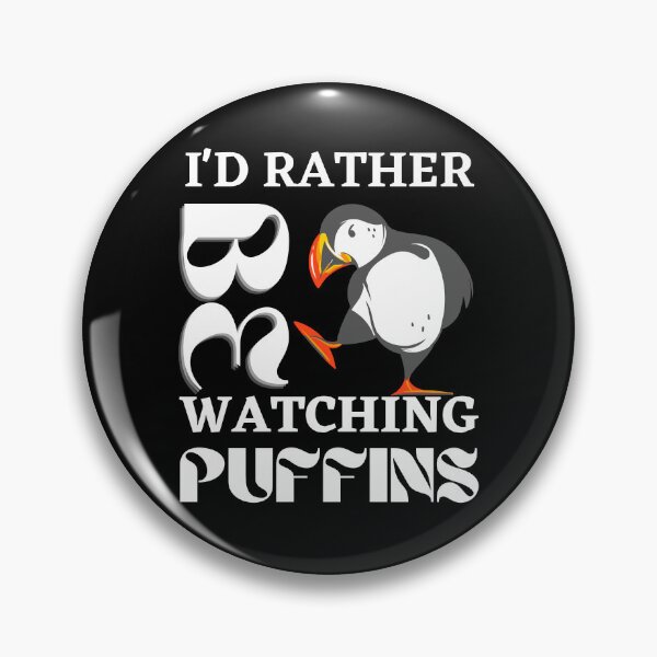 Item preview, i'd rather be watching puffins designed and sold by vidyaroul.