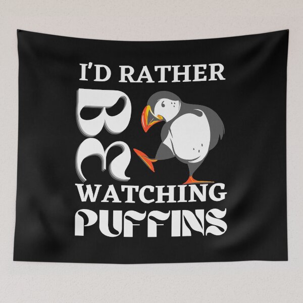 Item preview, i'd rather be watching puffins designed and sold by vidyaroul.