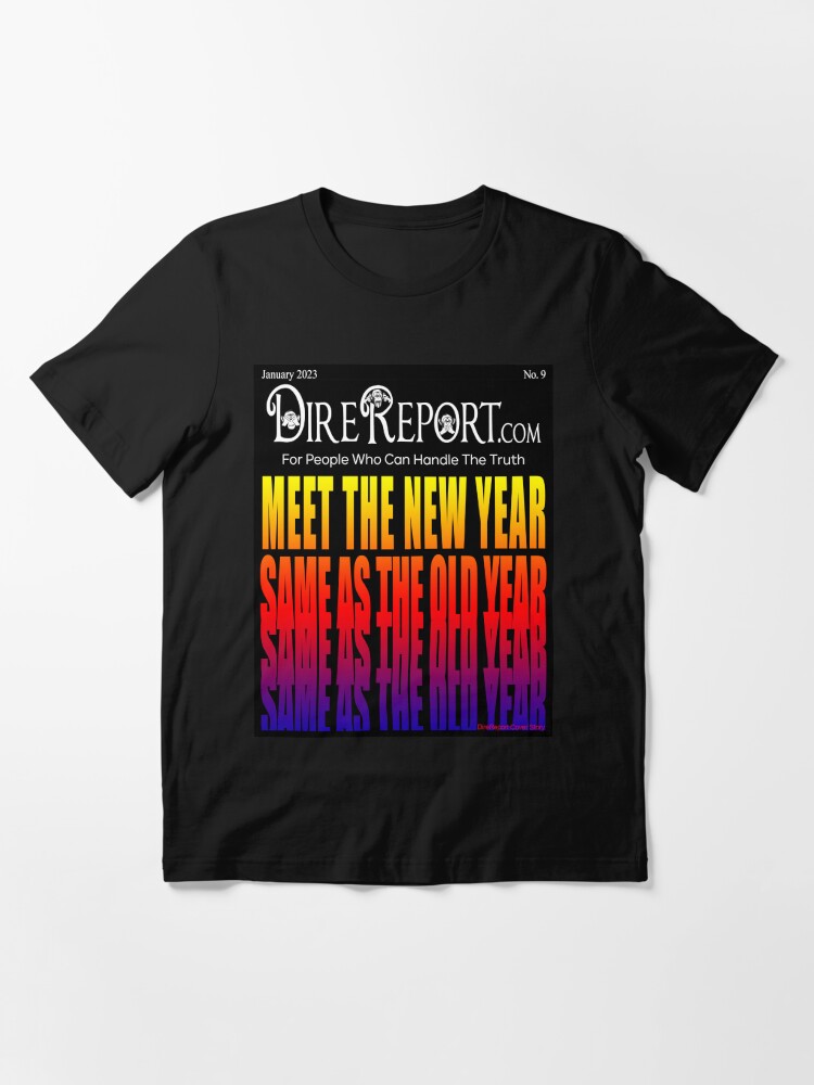 Thumbnail 2 of 7, Essential T-Shirt, Dire Report 9 - Meet The New Year designed and sold by ArtToons.