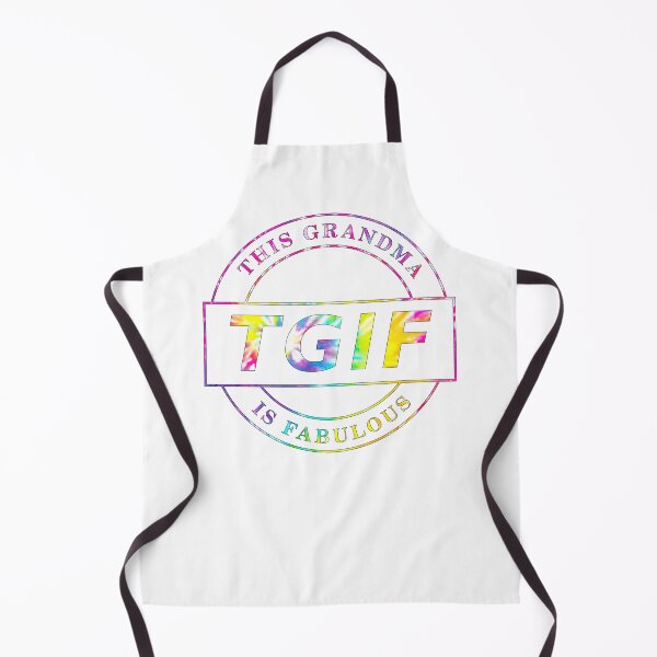 Item preview, TGIF, Grandma designed and sold by Brad Chambers.