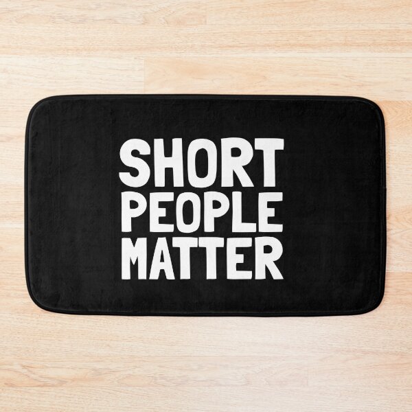 Item preview, Short People Matter designed and sold by EnzoVectorism.