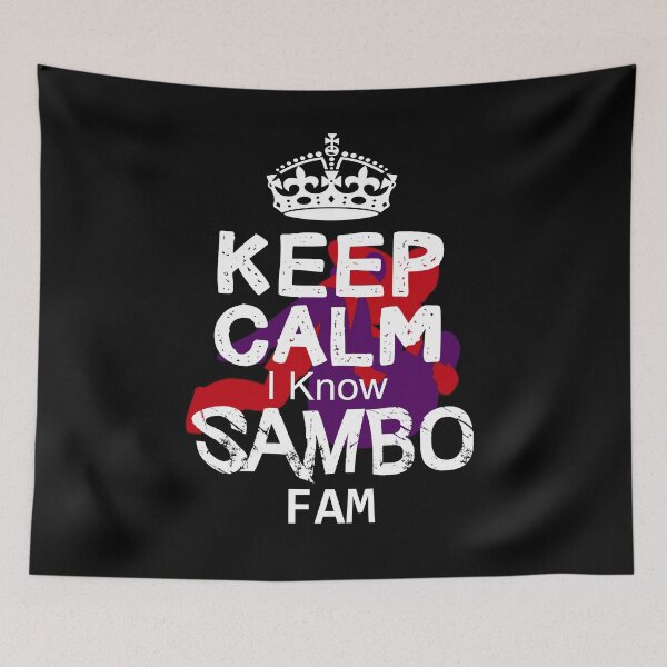 Item preview, Keep calm I Know Sambo Fam designed and sold by MartialArtsNerd.