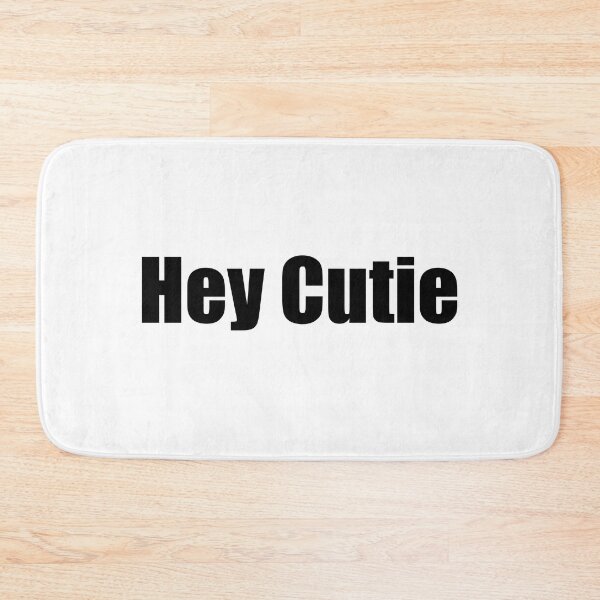 Item preview, Hey Cutie designed and sold by mavagraphics.