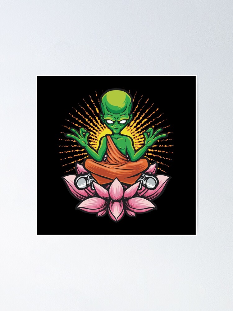 Alien Meditating on Lotus Flower T-shirt, Yoga T-shirt for Women, Yoga  Gifts, Funny Yoga Shirt for Men, Funny Yoga Gift, Funny Gifts for Him  Poster for Sale by DeepikaSingh