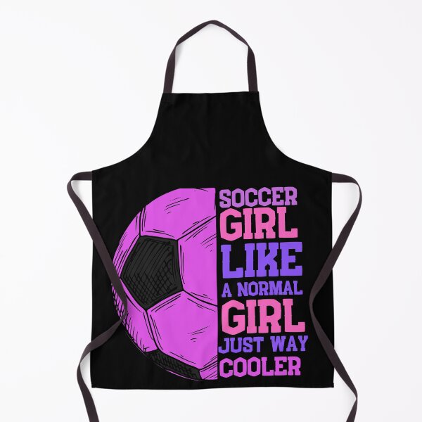 Item preview, Soccer Girl Like A Normal Girl Just Way Cooler, Funny Soccer Player Girl, Gift For Soccer Mom And Women designed and sold by Diferenty Shop  ⭐⭐⭐⭐⭐.