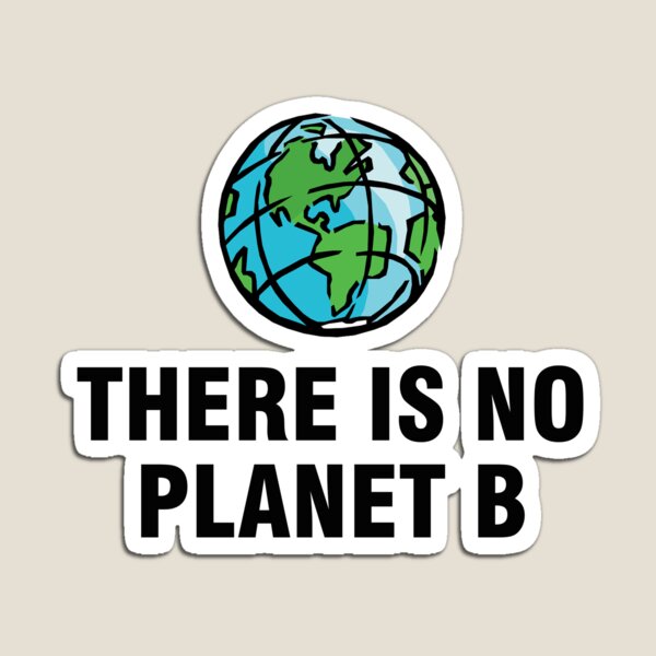 there is no planet b clothing