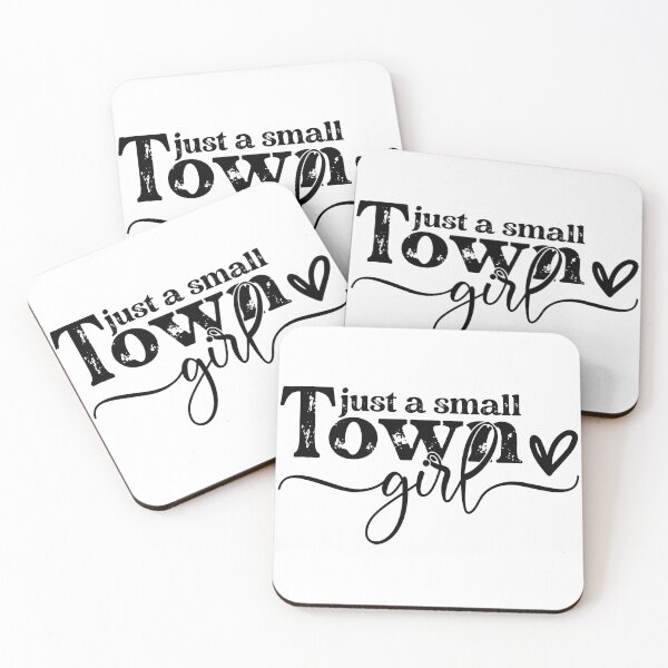 Item preview, Just a Small Town Girl designed and sold by 101GIFTS.